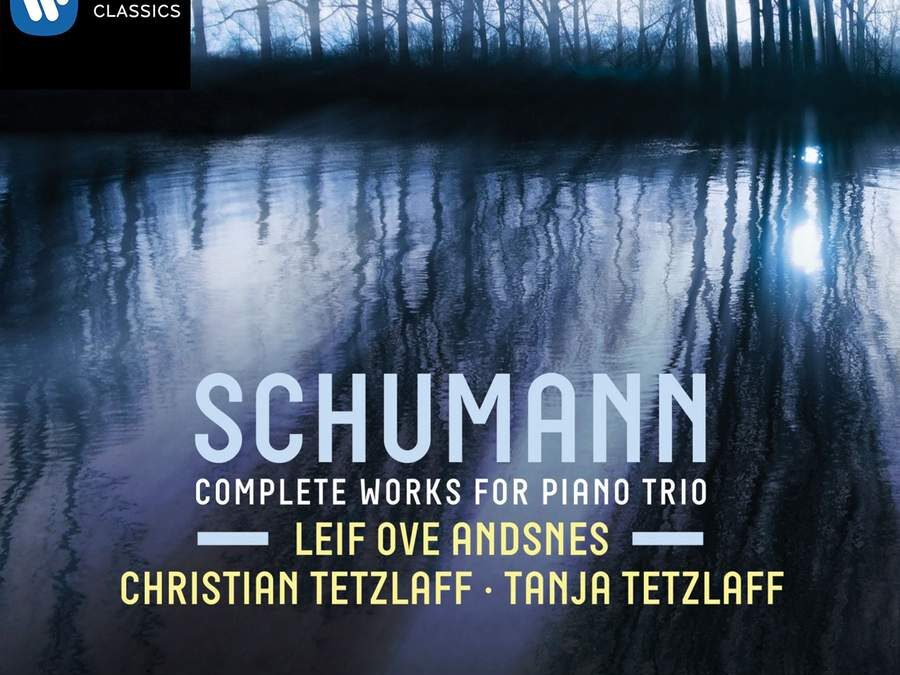 Schumann: Complete Piano Trios